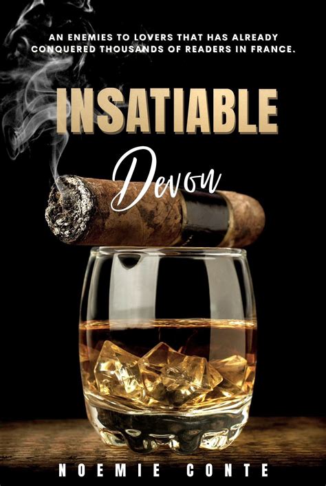 Couvertures, images et illustrations de Insatiable Devon de Noémie Conte