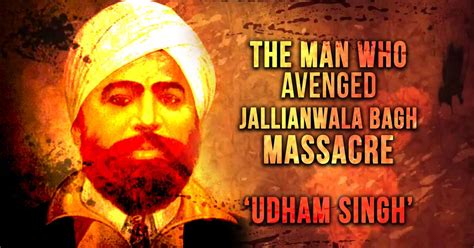 Nation’s revenge: How Udham Singh tracked and shot butcher of ...