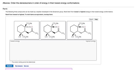 Solved Alkanes: Order the stereoisomers in order of energy | Chegg.com