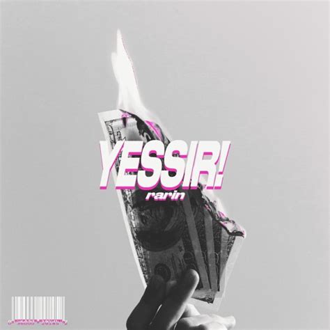 stream yessir  rarin listen     soundcloud