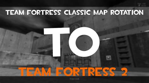 TF2: Team Fortress Classic Map Pack [GameBanana] [Projects]