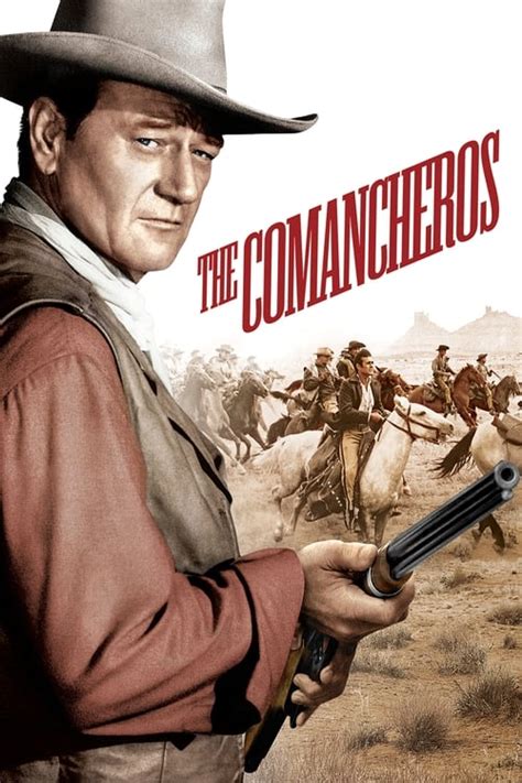 The Comancheros (1961) — The Movie Database (TMDB)