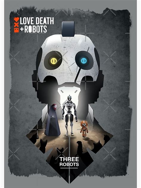 "Love death & robots - Three Robots" Poster for Sale by GeorgeArtman ...