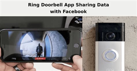 Ring Doorbell App Caught Sharing User Data to AMarketing Companies
