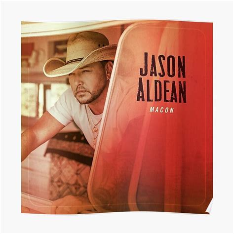 "Jason Aldean Macon Album" Poster by zabawaleon | Redbubble