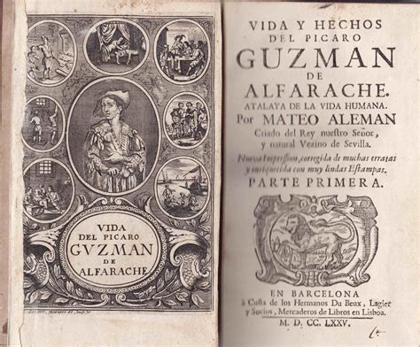 FUNDO DO SÉCULO XVIII: MATEO ALEMAN, VIDA Y HECHOS DEL PICARO GUZMAN ...