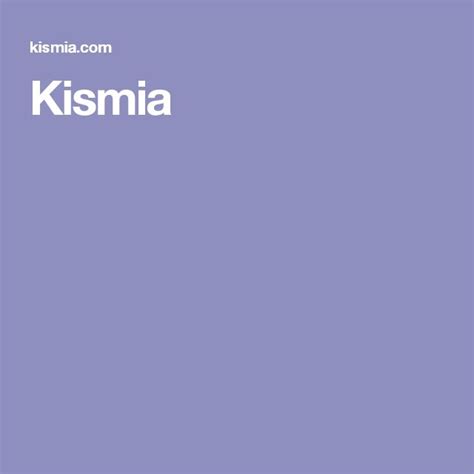 Kismia