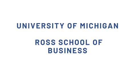 University of Michigan - Ross School of Business | MBA Reviews