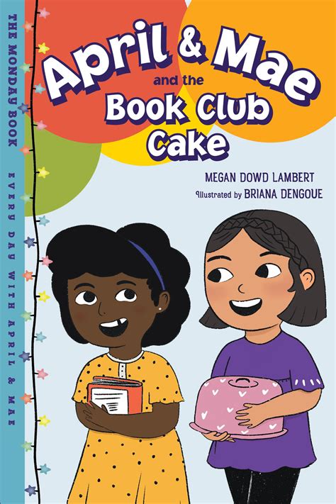 April & Mae and the Book Club Cake by Megan Dowd Lambert - Penguin