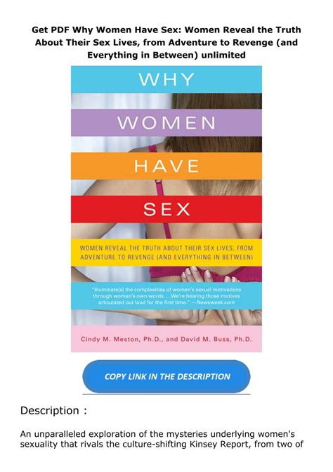 Get PDF Why Women Have Sex: Women Reveal the Truth About Their Sex