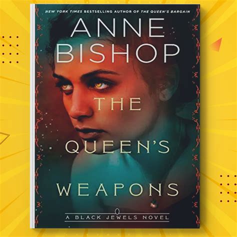 The Queen's Weapons by Anne Bishop | Inspire Uplift