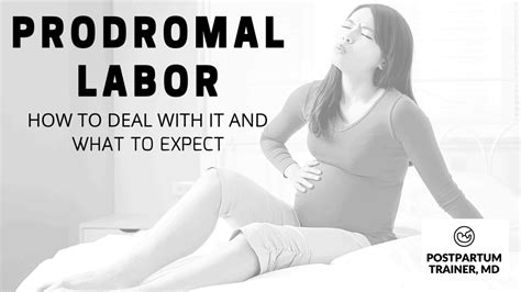 Prodromal Labor: How To Deal With It & What To Expect - Postpartum ...