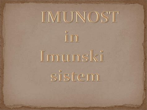IMUNOST in Imunski sistem. - ppt prenesi