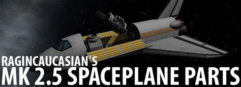 [1.0.5] Mk2.5 Spaceplane Parts - Add-on Releases - Kerbal Space Program ...