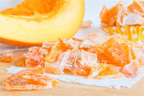 Цукаты из тыквы пошаговый рецепт