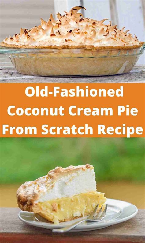Old fashioned coconut cream pie – Artofit