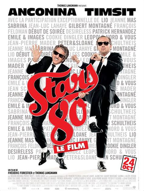 Stars 80 : bande annonce du film, séances, streaming, sortie, avis