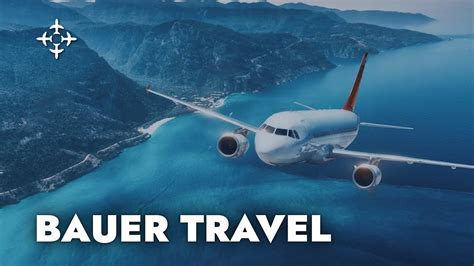 BAUER TRAVEL - YouTube