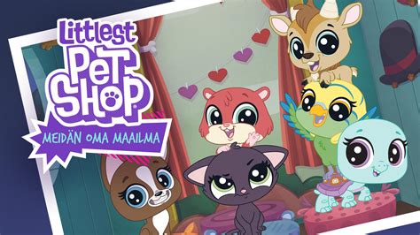 Littlest Pet Shop: Meidän oma maailma | Ruutu