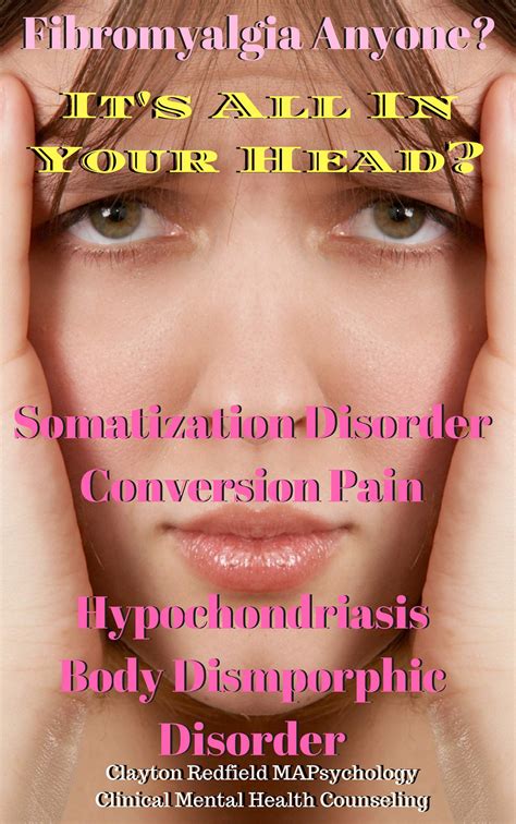 Buy FIBROMYALGIA? IT'S ALL IN YOUR HEAD! REALLY?: Somatization disorder