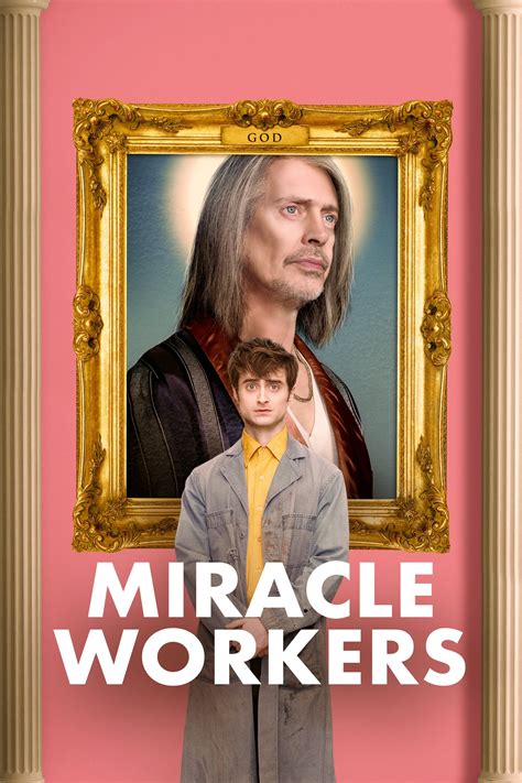 Miracle Workers (TV Series 2019-2023) - Posters — The Movie Database (TMDB)