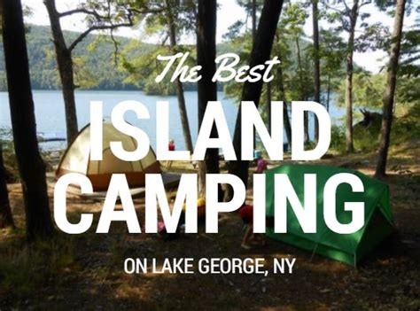 The Best Island Camping on Lake George, NY