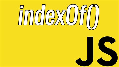 indexOf() | What does the indexOf Function do? | Learn JavaScript - YouTube