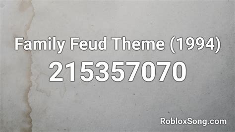 Family Feud Theme (1994) Roblox ID - Roblox music codes