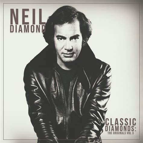 Neil Diamond - Classic Diamonds: The Originals Vol 3 (2020) - SoftArchive