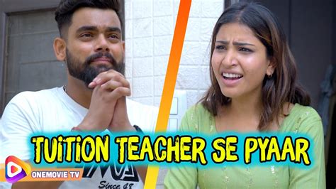 tuition teacher se pyaar tution teacher hindi short film youtube