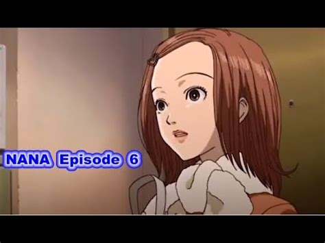 NANA Episode 6 English Dub - YouTube
