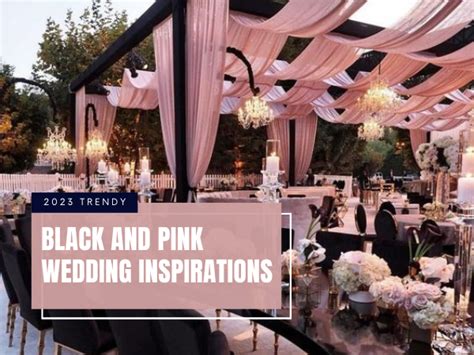 Bold and Beautiful: 7 Exquisite Black and Pink Wedding Inspirations for ...