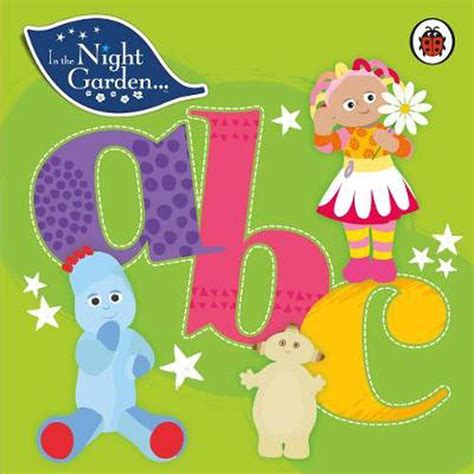 In the Night Garden: ABC by In The Night Garden, Board Books ...