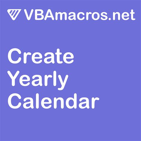5 Easy Steps To Designing Your Dream Year: A Step-By-Step Guide To Creating A Personalized Yearly Calendar In Excel