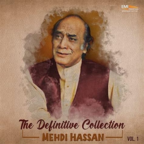 Amazon.co.jp: The Definitive Collection, Vol. 1 : Mehdi Hassan: Digital Music