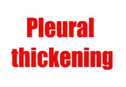 Pleural Thickening – Asbestos Action