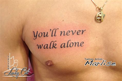 You'll Never Walk Alone Tattoo