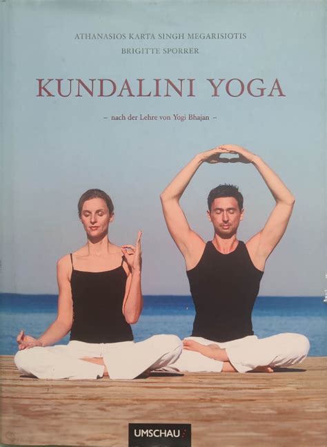 Kundalini yoga/ Кундалини йога: Nach der Lehre von Yogi Bhajan/Според ...
