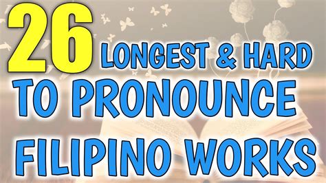 List of Longest Filipino Words with Tagalog Translation - YouTube