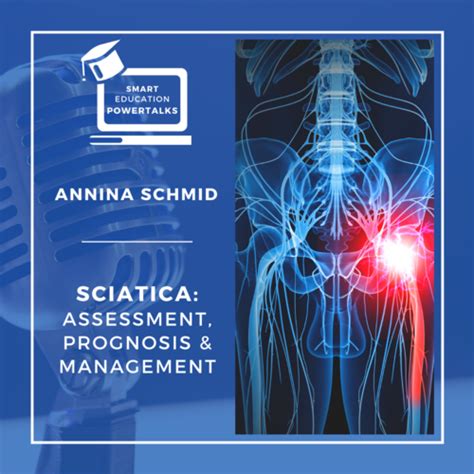 sciatica assessment prognosis  management