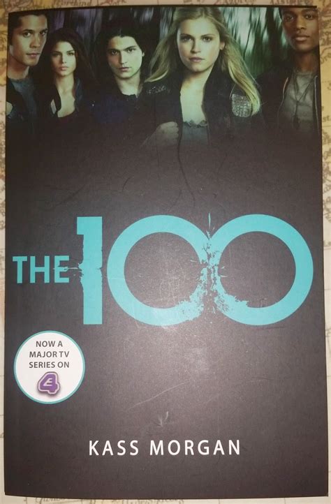 Elementaread: REVIEW 'The 100' by Kass Morgan