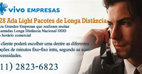 Longa Distância Vivo - VIVO EMPRESAS: 228 - Ada Light Pacotes de Longa Distância