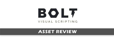 Unity Asset Review : Bolt Visual Scripting Plugin - Lowscope