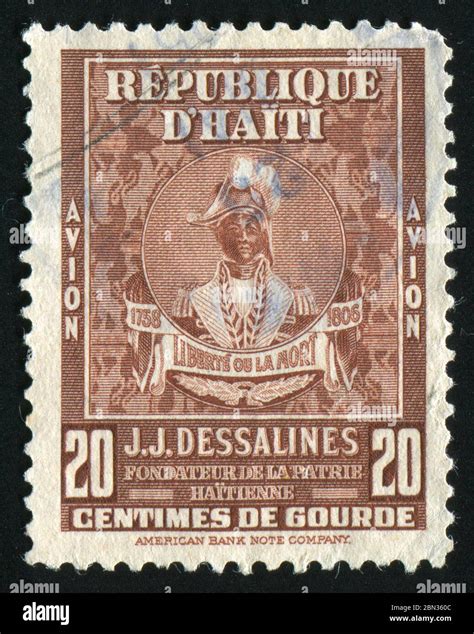 HAITI - CIRCA 1945: Jean Jacques Dessalines was a leader of the Haitian ...