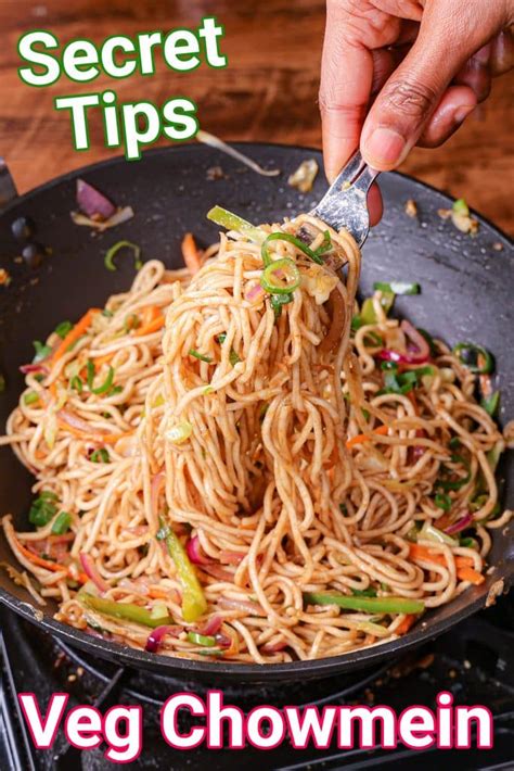 veg chowmein recipe vegetable chow mein noodles