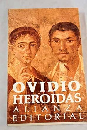 heroidas heroides spanish edition ovid  amazoncom