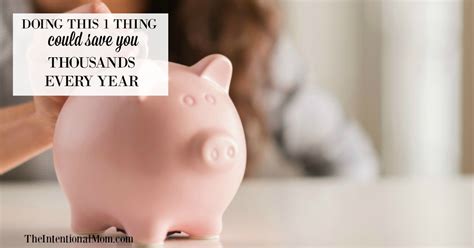Doing This One Thing Could Save You Thousands Every Year