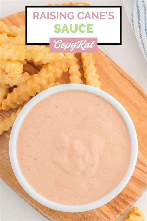 Make The Best Copycat Raising Canes Sauce Recipe - CopyKat Recipes