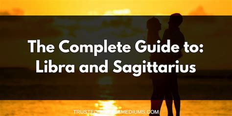 Libra and Sagittarius Love & Marriage Compatibility 2019