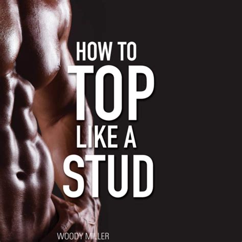 Amazon.com: How to Top Like a Stud: A Penetrating Guide to Gay Sex: The
